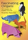 Fascinating Origami: 101 Models by Adolfo Cerceda (Dover Origami Papercraft)
