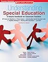 Understanding Special Education: A Helpful Handbook For Classroom Teachers Understanding Special Education: A Helpful Handbook For Classroom Teachers