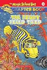 Fishy Field Trip (The Magic School Bus Chapter Book, #18) Fishy Field Trip (The Magic School Bus Chapter Book, #18)