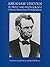 Abraham Lincoln in Print and Photograph: A Picture History from the Lilly Library