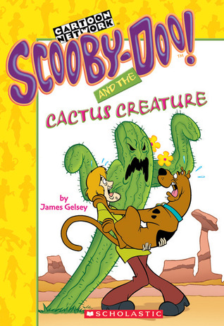 Scooby-Doo! and the Cactus Creature (Paperback)
