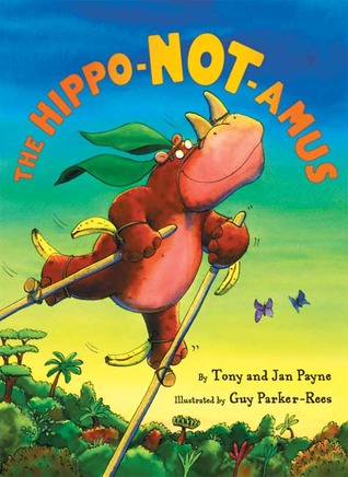 The Hippo-not-amus (Hardcover)