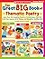 Great Big Book of Thematic Poetry: More Than 200 Delightful Poems on Favorite Topics That Will Enrich Your Lessons, Build Fluency, and Strengthen Reading Skills