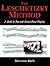 The Leschetizky Method: A G...
