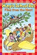 The Magic School Bus Flies From The Nest