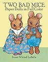 Two Bad Mice: Paper Dolls in Full Color
