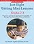 Just-Right Writing Mini-Lessons: Grades 2-3: Mini-Lessons to Teach Your Students the Essential Skills and Strategies They Need to Write Fiction and Nonfiction