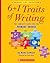 6 + 1 Traits of Writing