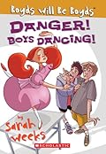 Danger! Boys Dancing!