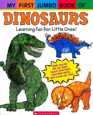My First Jumbo Book Of Dinosaurs
