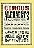 Circus Alphabets (Lettering, Calligraphy, Typography)
