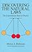 Discovering the Natural Laws: The Experimental Basis of Physics