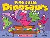Five Little Dinosaurs