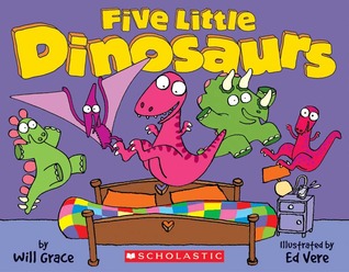 Five Little Dinosaurs (Board Book)
