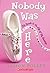 Nobody Was Here : Seventh G...