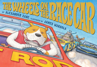 The Wheels On The Race Car (Hardcover)