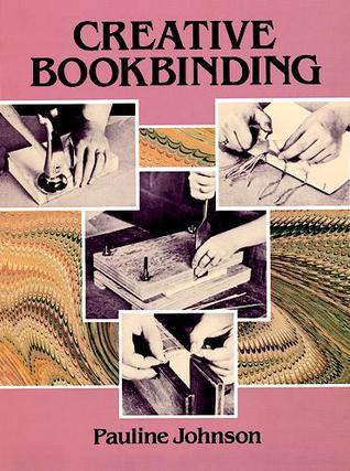 Creative Bookbinding (Paperback)