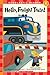 Hello, Freight Train! (level 1) (Scholastic Readers (Level 1))