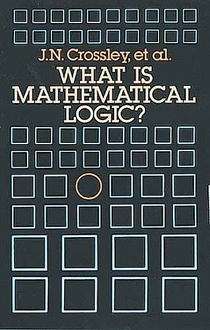 What is Mathematical Logic? (Paperback)