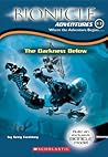 The Darkness Below (Bionicle Adventures, #3)