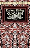 Gunga Din and Other Favorite Poems