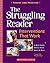 The Struggling Reader: Inte...