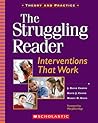 The Struggling Reader: Interventions That Work (Teaching Resources)