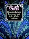 Mazurkas, Poemes, Impromptus and Other Pieces for Piano (Dover Classical Piano Music) Mazurkas, Poemes, Impromptus and Other Pieces for Piano (Dover Classical Piano Music)
