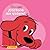 Clifford Loves Me (sp): Cli...