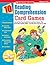 10 Reading Comprehension Card Games by Elaine Richard