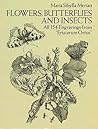 Flowers, Butterflies and Insects: All 154 Engravings from "Erucarum Ortus" (Dover Pictorial Archive)