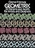 Geometrix: 161 Patterns and Motifs for Artists and Designers (Dover Pictorial Archive Series)