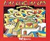 Amazing Mazes
