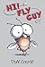 Hi, Fly Guy! (Fly Guy, #1)