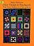 Color Design in Patchwork: With Plastic Templates for 10 Pairs of Blocks (Dover Needlework Series)