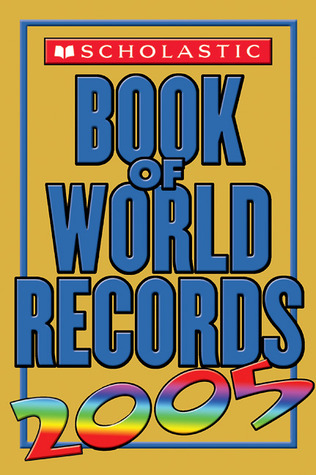 Scholastic Book Of World Records 2005 (Paperback)