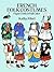 French Folk Costumes Paper Dolls in Full Color (Traditional Fashions)