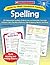 Week-by-Week Homework Packets: Spelling: Grade 3: 30 Independent Packets of Word Lists and Activities That Help Children Learn Key Word Patterns, High-Frequency Words, and More!