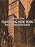 Changing New York: The Architectural Scene (Dover Books on Architecture)