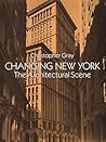 Changing New York: The Architectural Scene (Dover Books on Architecture)