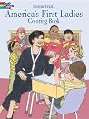 America's First Ladies Coloring Book America's First Ladies Coloring Book