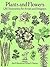 Plants and Flowers: 1761 Il...