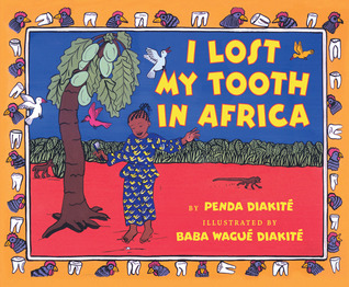 I Lost My Tooth In Africa (Hardcover)