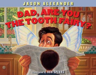 Dad, Are You The Tooth Fairy? (Hardcover)