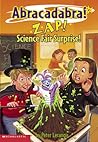 Zap! Science Fair Surprise! (Abracadabra!, #5) Zap! Science Fair Surprise! (Abracadabra!, #5)