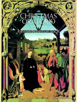 Christmas Oratorio in Full Score (Dover Choral Music Scores)