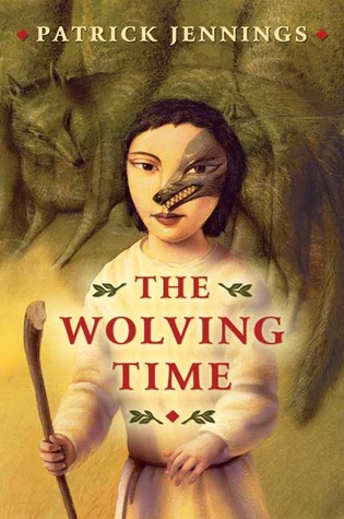 The Wolving Time (Hardcover)