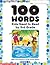 100 Words Kids Need to Read by 3rd Grade by Scholastic Inc.