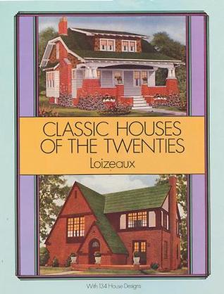 Classic Houses of the Twenties (Dover Architecture)