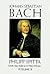 Johann Sebastian Bach by Philipp Spitta
